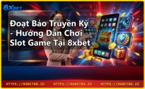 Giới thiệu game slot Đoạt Bảo Truyền Kỳ với biểu tượng bảo vật cổ xưa